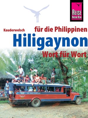 cover image of Hiligaynon für die Philippinen--Wort für Wort